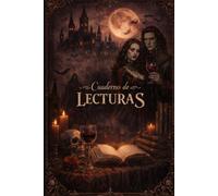 Cuaderno de Lecturas Gótico Brindis Nocturno