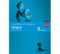 Cuaderno Lengua 3º Trimestre Savia 3º Educacion Primaria Ed 2014 Caste