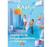 Cuaderno de Lengua castellana y Literatura. 1 Primaria. Revuela - 9788413926483