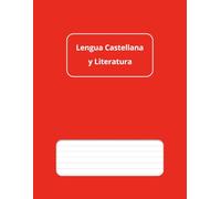 Cuaderno de Lengua Castellana y Literatura - Pautado: Formato grande 8,5" x 11", 50 hojas (100 páginas), ideal para apuntes, esquemas, tablas y gráficos (Cuadernos Académicos de Estudio)