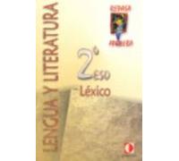 Cuaderno De Lexico 2: Libro Del Alumno (2º Eso)
