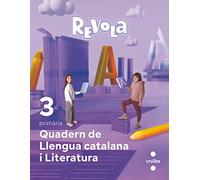 Cuaderno de Llengua Catalana. 3 Primària. Revola. Cruilla - 9788466151375