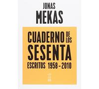 Cuaderno de los sesenta. Escritos 1958-2010 (TEORIA E HISTORIA DEL CINE)