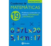 Cuaderno De Matematicas 19: Problemas Combinados Con Las Cuatro O Pera