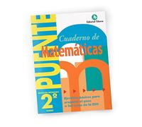 Cuaderno De Matemáticas 2º Curso Secundaria. Ejercicios Básicos Para Preparar El Paso a 3º ESO