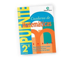 Cuaderno De Matemáticas 2º Curso Secundaria. Ejercicios Básicos Para Preparar El Paso a 3º ESO