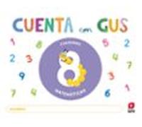 Cuaderno De Matemáticas 8. Cuenta Con Gus 5 Años