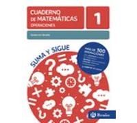 Cuaderno De Matematicas Operaciones 1 Sumas Sin Llevada Suma Y Sigue