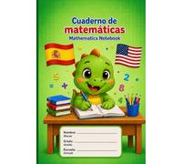 Cuaderno de Matemáticas para Preescolar y Kindergarten con Momos | English-Spanish Bilingual Edition: Practice Numbers, Improve Handwriting & Learn Math in Two Languages