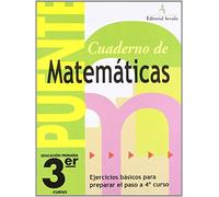 Cuaderno De Matemáticas. Puente 3Er Curso Primaria. Ejercicios Básicos Para Preparar El Paso A 4º Curso de Lina Pàmies Tomàs (26 feb 2013) Tapa blanda