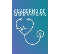 Cuaderno de Medicamentos: Este diario de medicamentos es ideal para registrar su ingesta diaria de medicamentos | Libro de registro de ingesta de ... tratamiento | 109 páginas | Tamaño 6 "x 9".