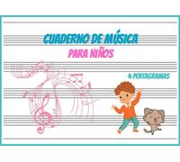 Cuaderno de Música 4 pentagramas: Libreta Para Notación Musical Para Niños | 100 Páginas | 4 Pentagramas Por Página | Papel Pautado | A5 Apaisado