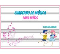 Cuaderno de Música 4 pentagramas: Libreta Para Notación Musical Para Niños | 100 Páginas | 4 Pentagramas Por Página | Papel Pautado | A5 Apaisado