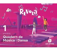 Cuaderno de Música i Dansa. 1 Primària. Revola - 9788413926650