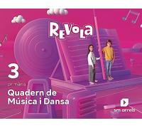 Cuaderno de Música i Dansa. 3 Primària. Revola - 9788413926667 (REVUELA)