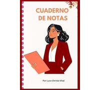 Cuaderno de Notas: Un espacio íntimo para soñar, escribir y florecer cada día