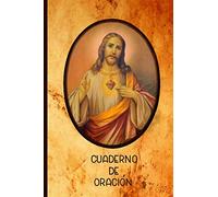 Cuaderno de Oracion: Sagrado Corazon de Jesus en Portada 6x9 / 120 Paginas para Anotar en Clases de Biblia y demas.