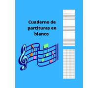 Cuaderno de partituras con 9 pentagramas por pagina - incluye 1 hoja cuadriculada por cada pagina- cuaderno para musica - cuaderno de composicion ... Niños- Adultos Tamaño A4 - 200 hojas