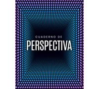 CUADERNO DE PERSPECTIVA. Bloc de dibujo con cuadrícula de Perspectiva Cónica: Para Diseño Arquitectónico, Artistas, Ilustradores, Mapas 3D y Dibujo ... 100 Páginas 22x28cm (3D black & blue Design)