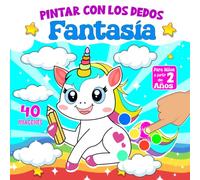 Cuaderno de Pintar Con Los Dedos - Fantasía: 40 páginas para colorear con hermosos y cariñosos dibujos de Kawaii, Unicornios,Sirenas... ! (Regalos para niños y niñas)