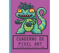 Cuaderno de PIXEL ART: Papel de rejilla Pequeñas baldosas 3x3mm | Cuaderno en blanco | Para hacer dibujos de píxeles y colorear | Monstruo lagarto | ... niños y niñas jugadores, niños y adultos
