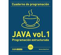 Cuaderno de programación Java vol. 1 (color): Programación estructurada (Cuadernos de programación)