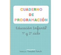 Cuaderno de programación: Planificador docente, Educación Infantil 1º y 2º ciclo. Organiza, programa y evalúa tu aula con calma y claridad.