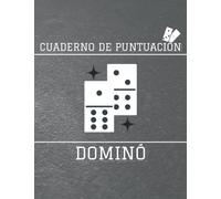 Cuaderno de Puntuacion Domino: Libro de registro de partidas de dominó | Cuaderno de registro del juego | Cuaderno de tarjetas de puntuación | Bloc de notas de dominó | 8.5 "x 11" - 110 páginas