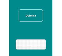 Cuaderno de Química - Cuadriculado: Formato grande 8,5" x 11", 50 hojas (100 páginas), ideal para apuntes, esquemas, tablas y gráficos (Cuadernos Académicos de Estudio)