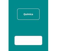 Cuaderno de Química - Pautado: Formato grande 8,5" x 11", 50 hojas (100 páginas), ideal para apuntes, esquemas, tablas y gráficos (Cuadernos de Estudio y Trabajo)