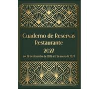 Cuaderno de Reservas Restaurante 2027: Registro diario de reservas del 28 de diciembre de 2026 al 2 de enero de 2028 | 1 día = 1 página | Comida y ... | Señal, alergias, plano de sala | Formato A4