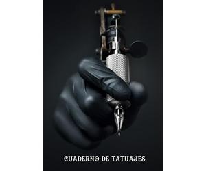 Cuaderno de Tatuajes: Registra, Ordena y Esboza tus Tatuajes - Formato 18 x 26 cm con 102 Páginas - Adecuado para Tatuadores y Aficionados a los Tattoos