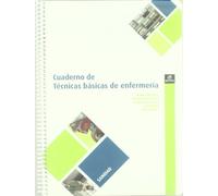 Cuaderno de Técnicas básicas de enfermería (Cuadernos de Trabajo)