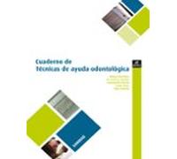 Cuaderno De Tecnicas De Ayuda Odontologica