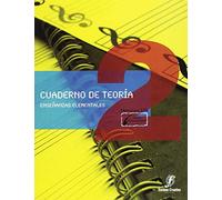 Cuaderno de Teoria 2º (Grado Elemental) (Lopez/Molina)