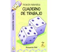 Cuaderno de Trabajo 2. trimestre - Emi 4-5 a¿os: Iniciación Matemática - 9788483256046 (SIN COLECCION)