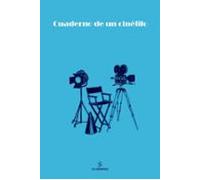 Cuaderno De Un Cinefilo