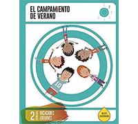 Cuaderno De Vacaciones 2º Primaria. El Campamento De Verano