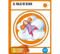 Cuaderno de Vacaciones 3º Primaria - El Viaje de Olivia