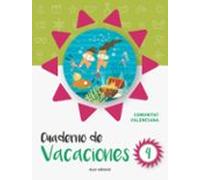 Cuaderno De Vacaciones 4. Comunidad Valenciana