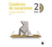 Cuaderno De Vacaciones Lengua Castellana 2º Eso
