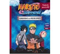 Cuaderno De Vacaciones Naruto Shippuden. Prepárate Para La ESO: Repasa Lengua Y Mates