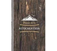 Cuaderno de viaje de la autocaravana: escapar en camper | viaje en autocaravana | diario de viaje para completar para registrar y organizar ... vacaciones: un buen diario para los campistas