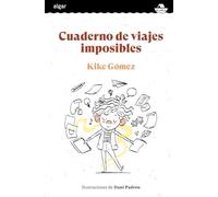 Cuaderno de viajes imposibles: 4 (El Arca)