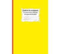 Cuaderno de vocabulario con autocorrección y evaluación del progreso de aprendizaje