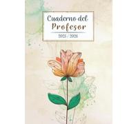 Cuaderno del Profesor 2025/2026 A4: Organizador de clases | Planificador semanal y mensual | Regalo maestro | Hojas de anotaciones