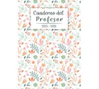 Cuaderno del Profesor 2025/2026: Organizador de clases | Hojas de anotaciones | Regalo maestro | A4