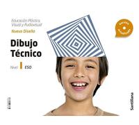 Cuaderno Dibujo Tecnico Nivel I Serie Nuevo Diseña (1º Eso) Saber Hace