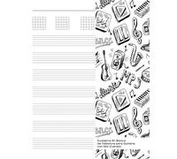 Cuaderno En Blanco de Tablatura para Guitarra con Seis Cuerdas: Facil! Notebook Con 7 Sistema De Tablatura De 6 Líneas y 5 Tabs por Página. Ideal para ... Musica Y Niños. (Beginner Guitar Sheet Music)