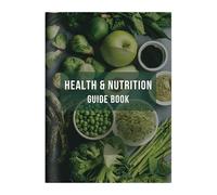 Cuaderno esencial de salud y dieta que cubre estrategias integrales de nutrición Libro guía para la salud y la nutrición integral